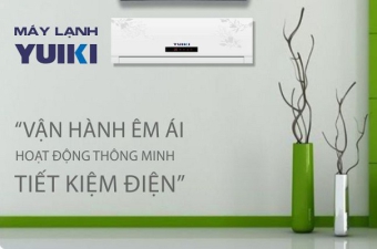 Máy lạnh Yuiki có tiết kiệm điện năng không?